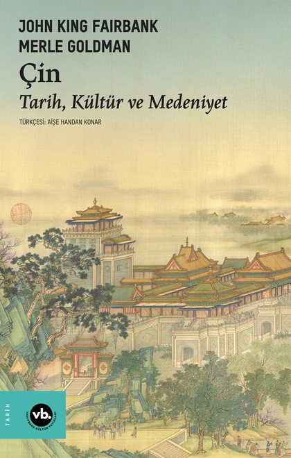 Çin: Tarih, Kültür ve Medeniyet